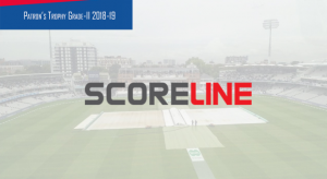 Patron’s Trophy Grade-II, Semi-finals, Day One Summary